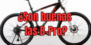 b-pro-bicis-opiniones